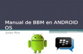 Manual de instalación de BBM para Android Os