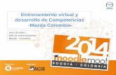 "EntrenamientoVirtualydesarrollodecompetenciasenMazdaColombia" - Jairo Giraldo