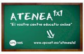 ATENEA1x1, el vostre centre educatiu online
