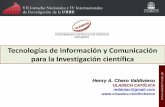 Tecnologías de Información y Comunicación para la Investigación Científica