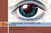 (2014-02-18) Síntomas oculares sin especificar. Manejo básico de patología ocular aguda (PPT)