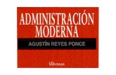 Administración Moderna Agustin Reyes Ponce
