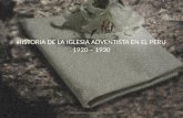 Historia de la IASD en el Peru 1919   1925