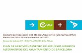 Plan Técnico para el Aprovechamiento de los Recursos Hídricos Alternativos en Barcelona