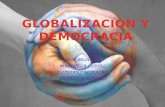 Globalizacion y democracia
