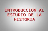 Introduccion Al Estudio De La Historia