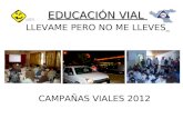 Campañas viales 2012 en escuelas