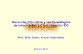 Gerencia  Educativa y las Tecnologías de Información y Comunicación TIC