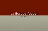 2º ESO. La Europa feudal XI-XV
