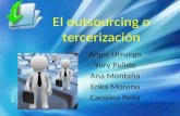 El outsourcing o tercerización