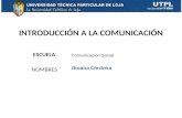 UTPL-INTRODUCCIÓN A LA COMUNICACIÓN-II BIMESTRE-(abril agosto 2012)
