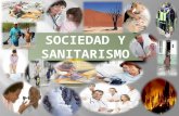 Sociedad y sanitarismo  u 1 y 2