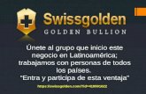 Swissgolden en nuestro Equipo encontraras apoyo y resultados rápidos gana dinero ya!