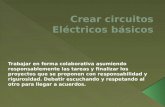 Crear circuitos eléctricos básicos
