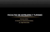Facultad de hoteleria y turismo clase de gerencia hotelera