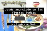Jesus anunciado en_las_fiestas_judias_fiestas_de_otono
