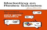 Marketing en-redes-sociales-mensajes-de-empresa-para-gente-selectiva