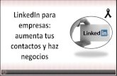 LinkedIn para empresas: aumenta tus contactos y haz negocios