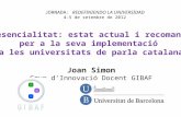Semipresencialitat: estat actual i recomanacions  per a la seva implementació a les universitats de parla catalana