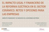 EL IMPACTO LEGAL Y FINANCIERO DE LA REFORMA ELÉCTRICA EN EL SECTOR CERÁMICO. RETOS Y OPCIONES PARA LAS EMPRESAS