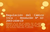 Regulación del acceso al camino inca