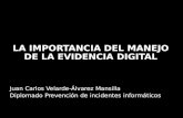 La importancia del manejo de la evidencia digital