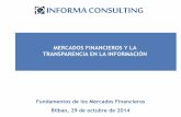 Mercados Financieros y la transparencia en la Información