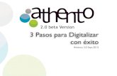 3 Pasos Para Digitalizar con Éxito (Webinar Athento 2.0 Beta)