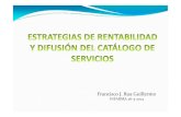 Estrategias de rentabilidad y difusión del catálogo de servicios. Infarma 2014