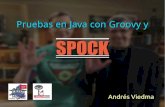 Tests en Java con Groovy y Spock