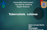 Tuberculosis  cutanea