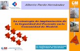 La estrategia de implantación de la Seguridad del Paciente en la Comunidad de Madrid