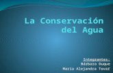 Conservación del Agua. Bárbara y Maria A.