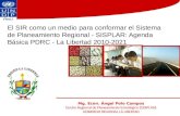 El SIR como un medio para conformar el Sistema de Planeamiento Regional - SISPLAR: Agenda Básica PDRC - La Libertad 2010-2021