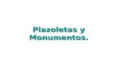 Plazoletas y monumentos