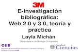 3m 8ago11E-investigación  bibliográfica:  Web 2.0 y 3.0, teoría y  práctica