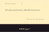 EL GARANTISMO ABOLICIONISTA,Héctor H. Hernández,ISBN:978-987-1775-14-9