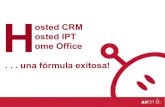Hosted CRM, Hosted IPT, Home Office... ¡una fórmula exitosa!