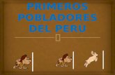 Primeros pobladores del Perú