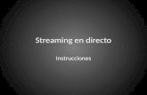 PresentacióN Instrucciones Streaming En Directo Con Livestream