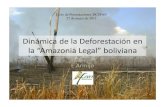 Dinámica de la deforestación en la "Amazonía Legal" boliviana