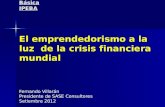 El emprendimiento a la luz de la crisis financiera mundial fernando villaran-ipeba-20 de set 2012-b