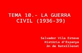 Tema 10.  La Guerra Civil (1936-39).