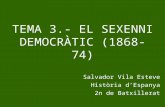 Tema 3.  El Sexenni Democràtic (1868-74)