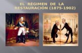 Tema  7.  El régimen de la Restauración(1875 - 1902)