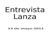 Entrevista de Lanza 13 de mayo 2011