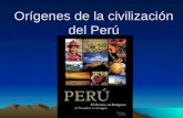 Orígenes de la Civilización del Perú