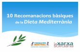 10 Recomanacions bàsiques de la Dieta Mediterrània