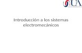 Presentación introducción a sistemas electromecánicos