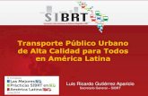 Transporte Público Urbano de Alta Calidad para Todos - Luis Gutiérrez
